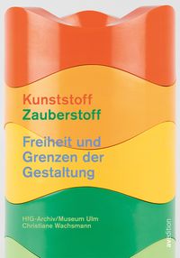 Produktbild: Kunststoff – Zauberstoff