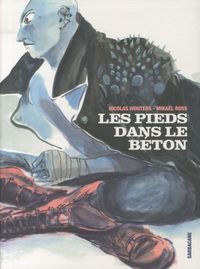 Produktbild: Les pieds dans le b&eacute;ton