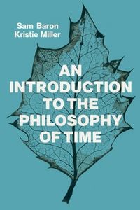 Produktbild: An Introduction to the Philosophy of Time