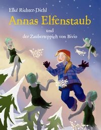 Produktbild: Annas Elfenstaub und der Zauberteppich von Bivio