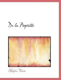 Produktbild: Thiers, A: La Propri&eacute;t&eacute;