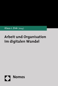 Produktbild: Arbeit und Organisation im digitalen Wandel