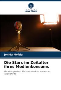 Produktbild: Die Stars im Zeitalter ihres Medienkonsums