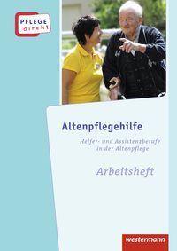 Bild vom Artikel Pflege direkt 2 Altenpflegehilfe: Arbeitsheft vom Autor Sibylle Höntsch
