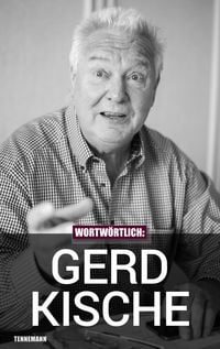 Produktbild: Wortw&ouml;rtlich: Gerd Kische