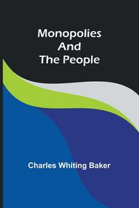 Produktbild: Monopolies and the People