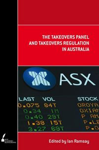 Produktbild: Ramsay, I: Takeovers Panel and Takeovers Regulation in Austr