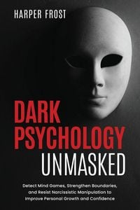 Produktbild: Dark Psychology Unmasked