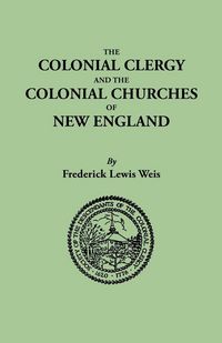 Produktbild: Colonial Clergy and the Colonial Churches of New England