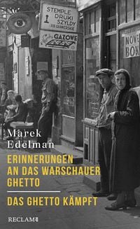 Produktbild: Erinnerungen an das Warschauer Ghetto - Das Ghetto k&auml;mpft