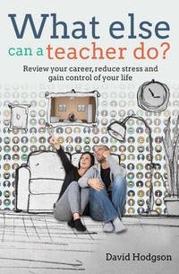 Produktbild: What Else Can a Teacher Do?
