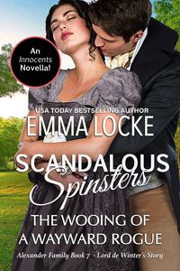 Produktbild: The Wooing of a Wayward Rogue (Scandalous Spinsters, #7)