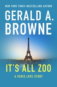 Bild vom Artikel It's All Zoo vom Autor Gerald A. Browne