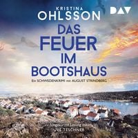 Produktbild: Das Feuer im Bootshaus. Ein Schwedenkrimi mit August Strindberg