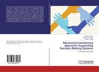 Produktbild: Advanced Evolutionary Approach Supporting Decision Making Systems
