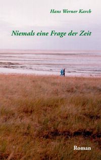 Produktbild: Niemals eine Frage der Zeit