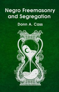 Produktbild: Negro Freemasonry and Segregation