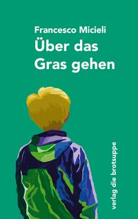 Produktbild: &Uuml;ber das Gras gehen