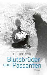 Produktbild: Blutsbr&uuml;der und Passanten