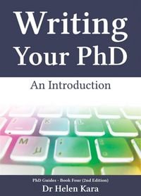 Produktbild: Writing Your PhD: An Introduction (PhD Knowledge, #4)
