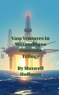 Produktbild: Vass Ventures in Mozambique Omnibus Trilogy