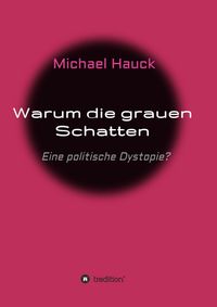 Produktbild: Warum die grauen Schatten