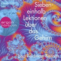 Produktbild: Siebeneinhalb Lektionen &uuml;ber das Gehirn