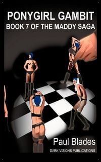 Produktbild: Ponygirl Gambit- Book Seven of the Maddy Saga