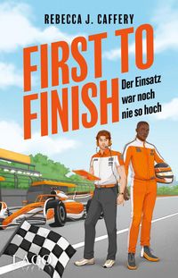 Produktbild: First to Finish. Der Einsatz war noch nie so hoch