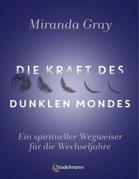 Produktbild: Die Kraft des Dunklen Mondes