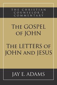 Produktbild: The Gospel of John and The Letters of John and Jesus