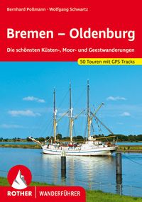 Produktbild: ROTHER Wanderf&uuml;hrer Bremen &ndash; Oldenburg