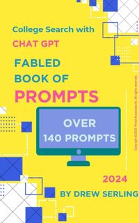 Produktbild: Fabled Book of Prompts: College Search With Chat GPT