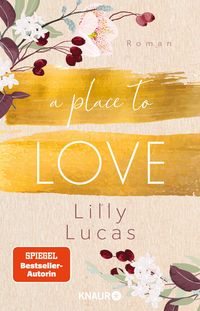 Bild vom Artikel A Place to Love vom Autor Lilly Lucas