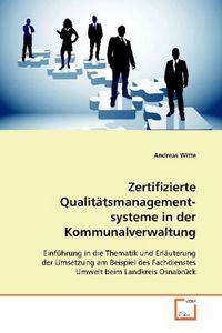 Produktbild: Zertifizierte Qualit&auml;tsmanagementsysteme in der Kommunalverwaltung