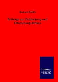 Produktbild: Beitr&auml;ge zur Entdeckung und Erforschung Afrikas