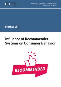 Produktbild: Influence of Recommender Systems on Consumer Behavior