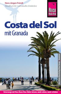 Bild vom Artikel Reise Know-How Reiseführer Costa del Sol - mit Granada vom Autor Hans-Jürgen Fründt