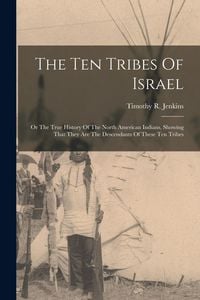 Produktbild: The Ten Tribes Of Israel