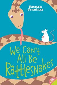 Produktbild: We Can't All Be Rattlesnakes
