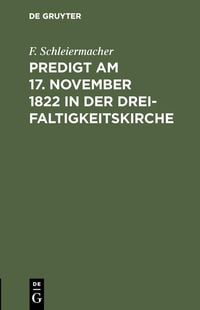 Produktbild: Predigt am 17. November 1822 in der Dreifaltigkeitskirche