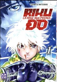Produktbild: Riku-do : la rage aux poings. Tome 1
