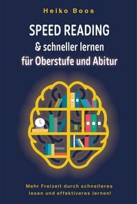 Produktbild: Speed Reading & schneller lernen f&uuml;r Oberstufe und Abitur