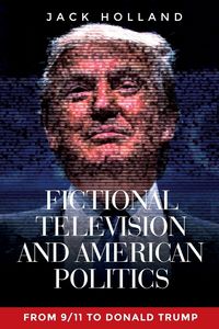 Produktbild: Fictional television and American politics