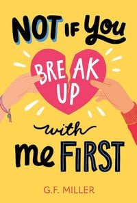 Produktbild: Not If You Break Up with Me First