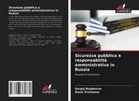 Produktbild: Sicurezza pubblica e responsabilit&agrave; amministrativa in Russia