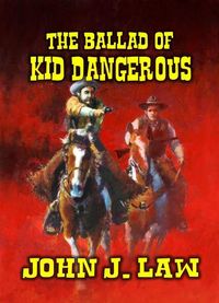 Produktbild: The Ballad of Kid Dangerous