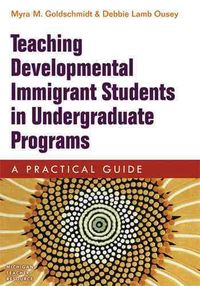 Produktbild: Goldschmidt, M:  Teaching Developmental Immigrant Students i