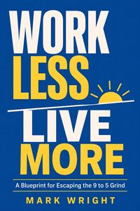 Produktbild: Work Less Live More