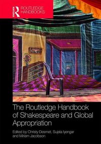 Produktbild: The Routledge Handbook of Shakespeare and Global Appropriati